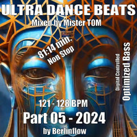 Ultra Dance Beats Part 05 - 2024 mixed by Mister Tom by * Mr. TOM *