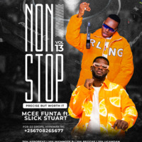 DJ SLICK STUART ft MCEE FUNTA NONSTOP VOL 13 by MCEE FUNTA