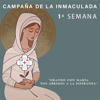 Propósitos 1ª semana de la campaña de la Inmaculada 2023 by Revista Estar