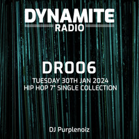 DR006 7inch 1990s Hip Hop and Hip House DJ Purplenoiz LIVE by Dynamite Radio