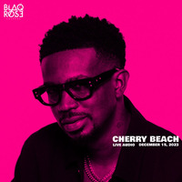 CHERRY BEACH LIVE AUDIO (NO MIC, MADE MISTAKES, IDC) by Blaqrose Supreme