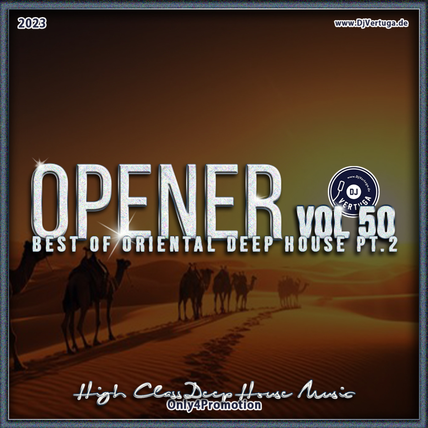 Dj Vertuga - Opener 50 (Best of Oriental Deep House pt. 2)