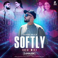 SOFTLY (DESI MIX) - KARAN AUJLA - DJ H MUSIC KUDOS by AIDC