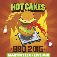 Martin Flex - Live @ Hot Cakes BBQ 2016 - London, UK by Martin Flex