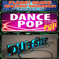 Planet Dance Mixshow Broadcast 729 Dance-Electro Pop - Dubstep by Planet Dance Mixshow Broadcast