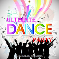 The Ultimate DANCE Party (Special DJ MegaMix) by Sir Dirk