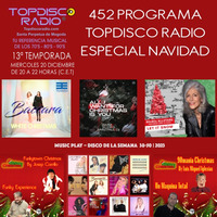452 Programa Topdisco Radio Especial Navidad 2023 - Funkytown - 90Mania - 20.12.23 by Topdisco Radio