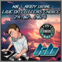 KB &amp; Andy Vinal - Live on Cutters Choice - Vinyl Only Show 24-02-2024 by KB - (Kieran Bowley)