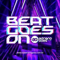 ADRIANO GOES - BEAT GOES ON (BGO-48) by Adriano Goes