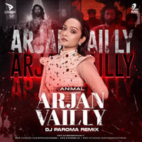 Arjan Vailly (Remix) - DJ Paroma by DJ Paroma