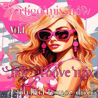 Vertigo MixShow Bar Grooves Mix Vol.1 by DJ Vertigo