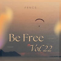 BE FREE VOL. 22 by FRNCS