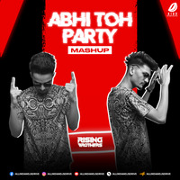 Abhi Toh Party - Rising Brothers Edit by AIDD