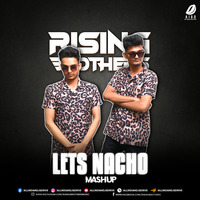 Lets-Naacho - Rising Brothers Edit by AIDD