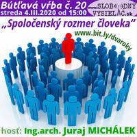 Bútľavá vŕba 20 - 2020-03-04 „Spoločenský rozmer človeka“ by Slobodný Vysielač