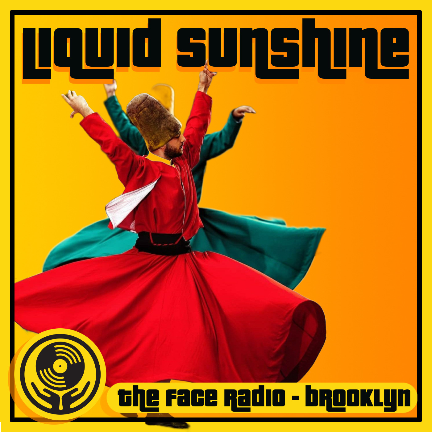 Psychedelic Turkish Downtempo House Edits - Liquid Sunshine @ The Face Radio - Show #175