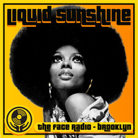 Old Skool &amp; New College Funk - Liquid Sunshine @ The Face Radio - Show #184 by Liquid Sunshine Sound System