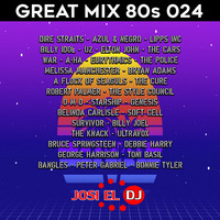 Josi El Dj - Great Mix 80s 024 by Josi El Dj: The Number One