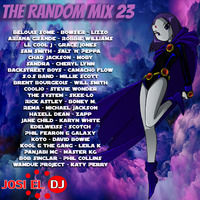 Josi El Dj - The Random Mix 23 by Josi El Dj: The Number One