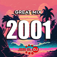 Josi El Dj - Great Mix 2001 by Josi El Dj: The Number One