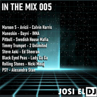 Josi El Dj - In The Mix 005 by Josi El Dj: The Number One