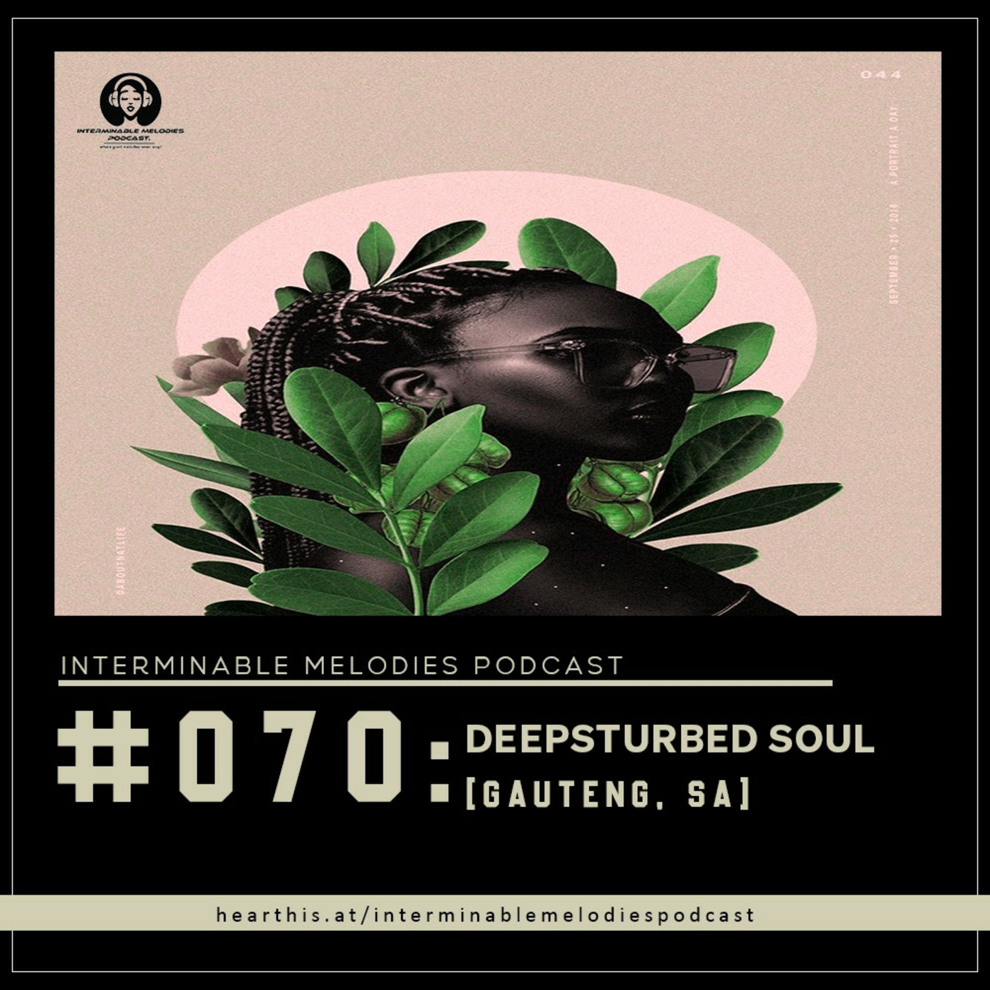 IMP - Episode #070 Guest Mix By Deepsturbed Soul (Gauteng, SA)