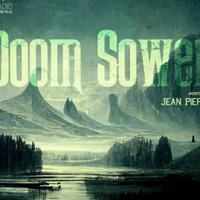 Doom Sower