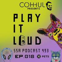 Scientific Sound Asia Radio Podcast 493 is Coh-huls' 'Play It Loud' 18. by Scientific Sound Asia Radio