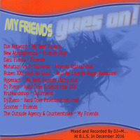 Project S91 #10 - My Friends Goes On by Dj~M...