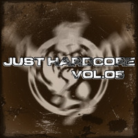 Just Hardcore Vol.05 by Dj~M...