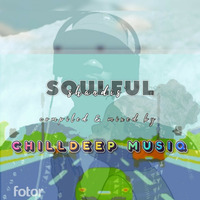 CHILLDEEP MUSIQ [SOULFUL SHANDIS 1 HOUR MIX] by CHILLDEEP MUSIQ