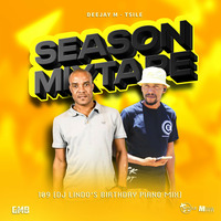 Deejay M-Tsile - Season Mixtape 109 (DJ Lindo's Birthday Piano Mix) by Deejay M-Tsile