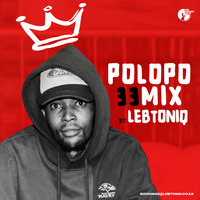 POLOPO 33 Mixed By LebtoniQ by LebtoniQ
