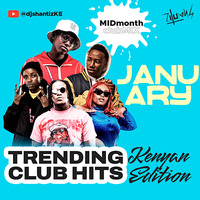 TRENDING CLUB HITS MIX 2024 - KENYAN EDITION - djshantizKE by djshantiz