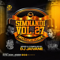 Simnandi Vol 27 (Welcoming 2024) Mixed &amp; Compiled by Djy Jaivane by Djy Jaivane