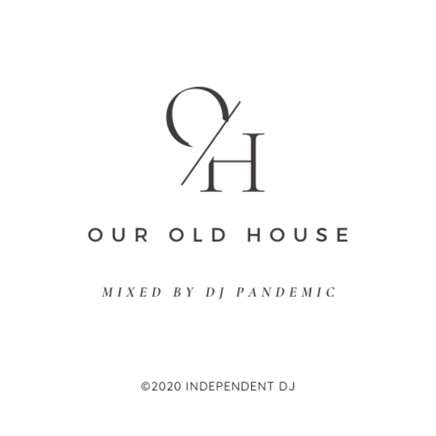 Our Old House Ep. 3 (MidTempo Mix)