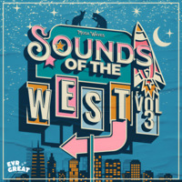 Sounds of the West Vol. 3 by Mosa Waves