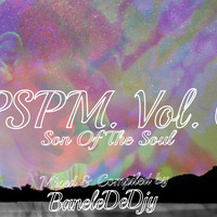 PSPM Vol 6 (Son Of The Soul) mixed by Banelededjy by Banelededjy