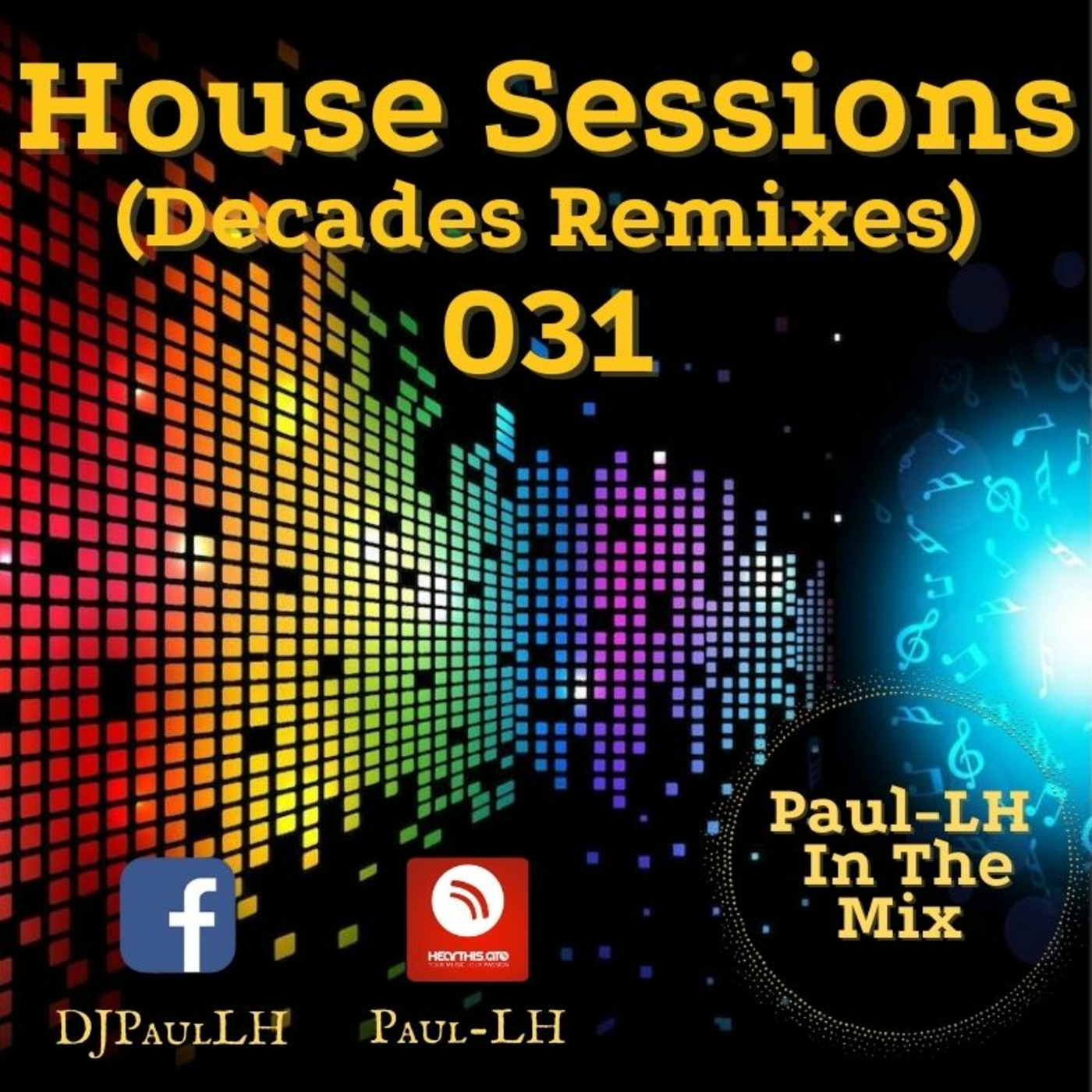House Sessions 031 (Decades Remixes)