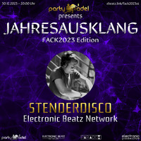 Stenderdisco @ Jahresausklang (FACK 2023 Edition) by Electronic Beatz Network