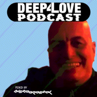 DiskoApostel-Deep 4 Love Podcast by deep 4 love