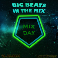 DJ RobyX - Big Beats #94 (NEW S&amp;F vc vs.) by DJ RobyX