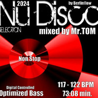 Ultra Dance Beats - Nu Disco 2024 &lt;mixed by Mister Tom&gt; by * Mr. TOM *
