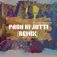 Paon ki jutti (Remix) [ Thara Paisa Thari Daulat ] Jyoti Nooran, Jaani Dj Aarth by DJ AARTH
