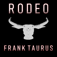 Rodeo Birthday 2024 by Frank Taurus