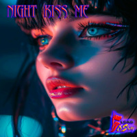 Dj Lord Dshay   Night Kiss Me by DjLord Dshay
