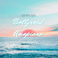 Amapiano Bollywood Ft- DJ SHUBH by DJ SHUBH