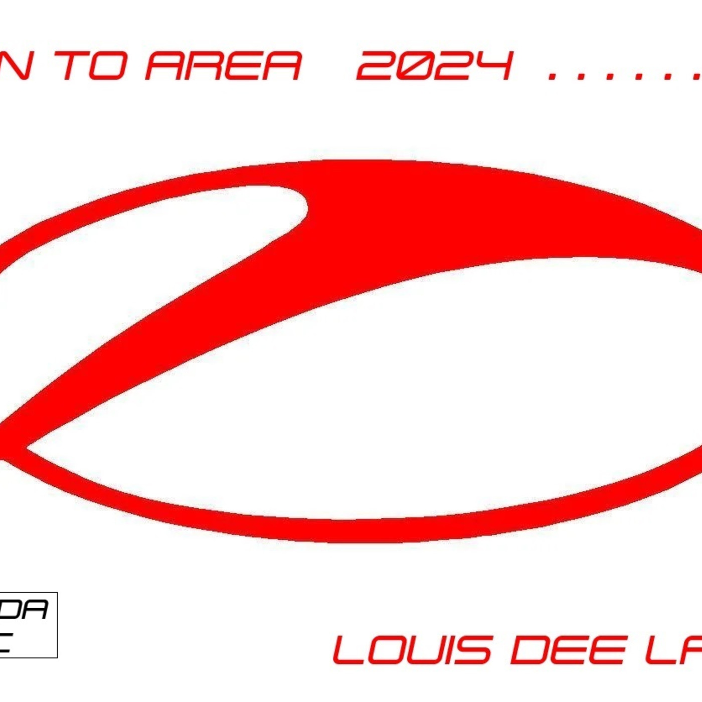 RUN TO TRANCE AREA 2024 by D J. Louis Dee Lane