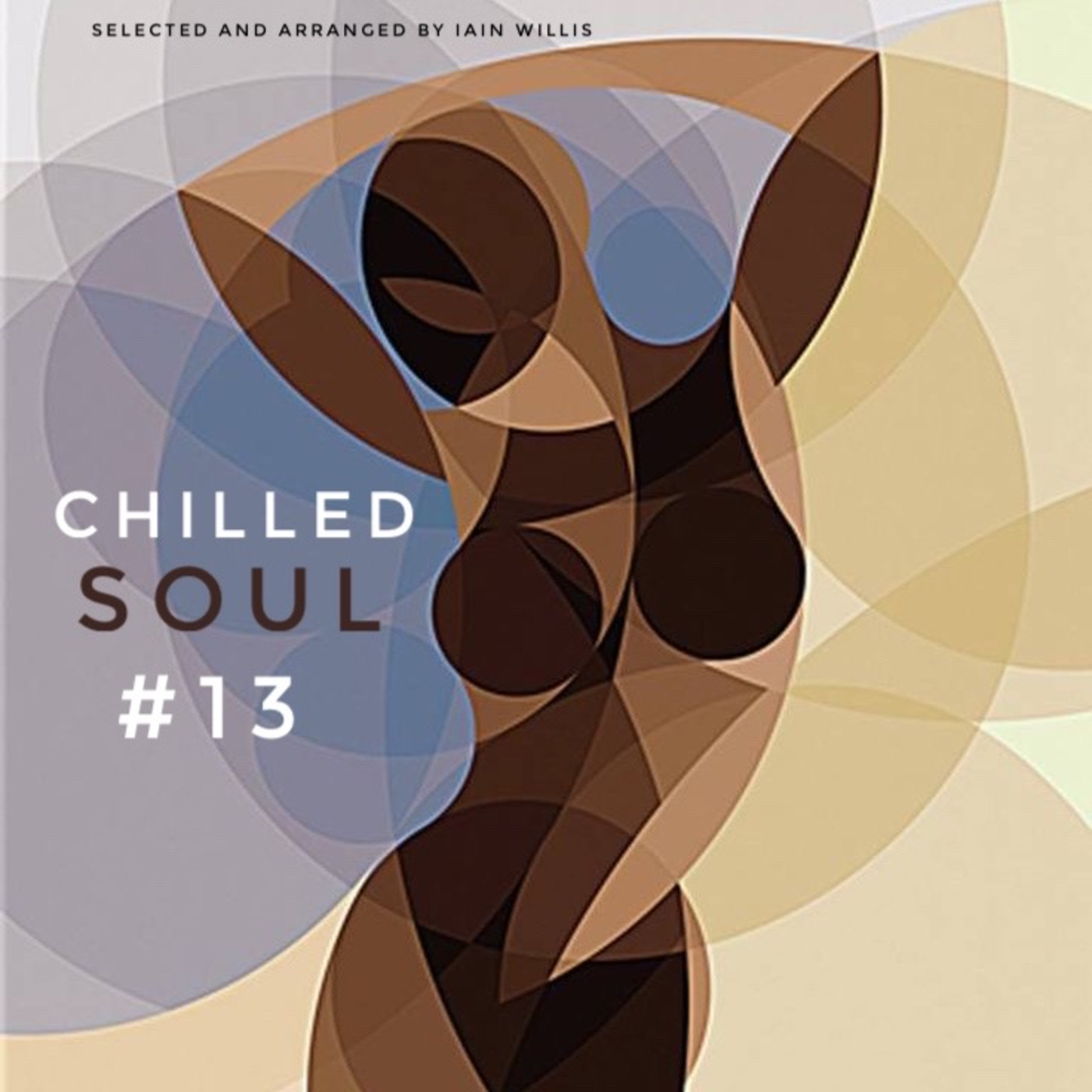 Chilled Soul #13 - Iain Willis