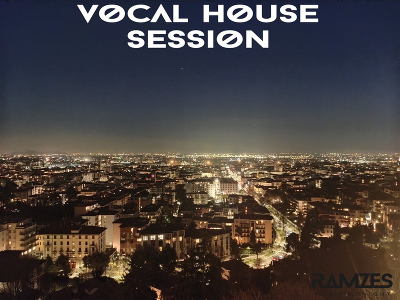 Dj Ramzes aka RMSNight - Vocal House Session [17.03.2024]